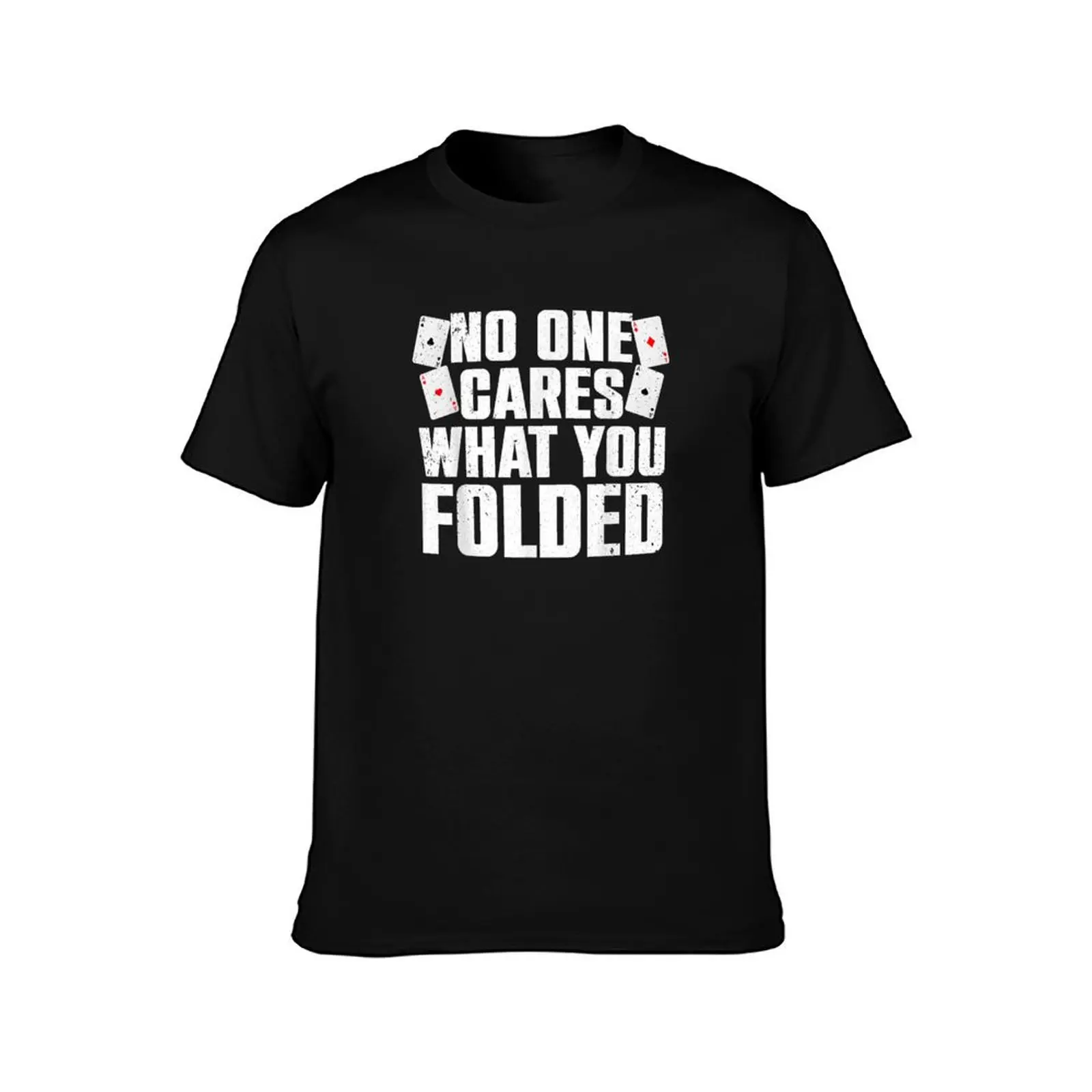 Funny Poker Art For Men Women Poker Player Casino Gambler T-Shirt Casual All Match Short Sleeve T-Shirt