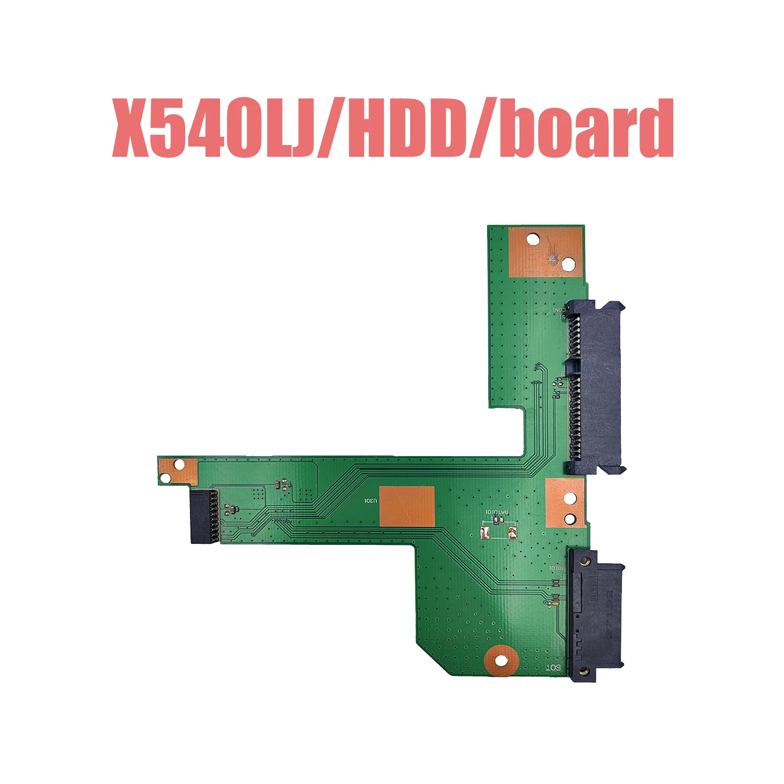 

For ASUS X540U X540UP F540U A540U R540U X540LJ R540LJ X540S X540SA X541SC X541S X541SA HDD HARD DRIVER BOARd