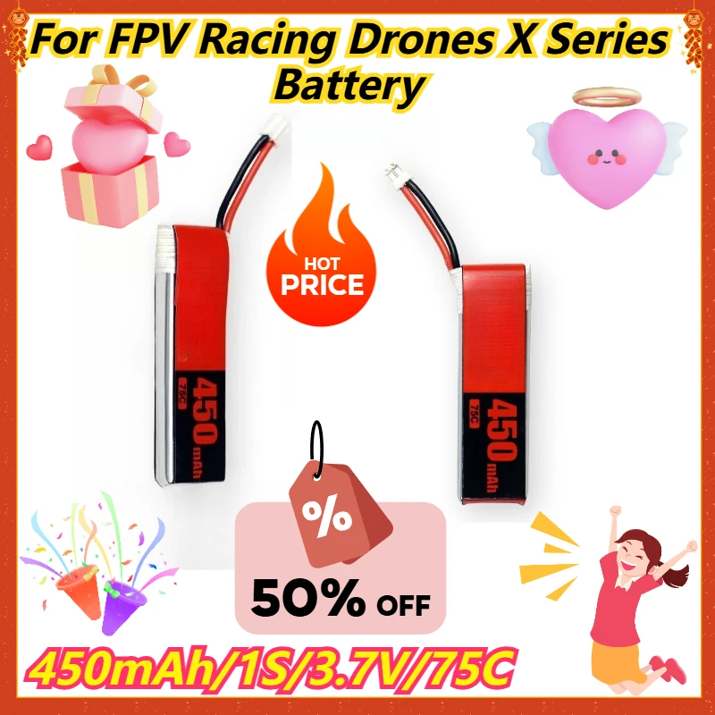 

450mAh/1S/3.7V/75C For FPV Racing Drones X Series Battery