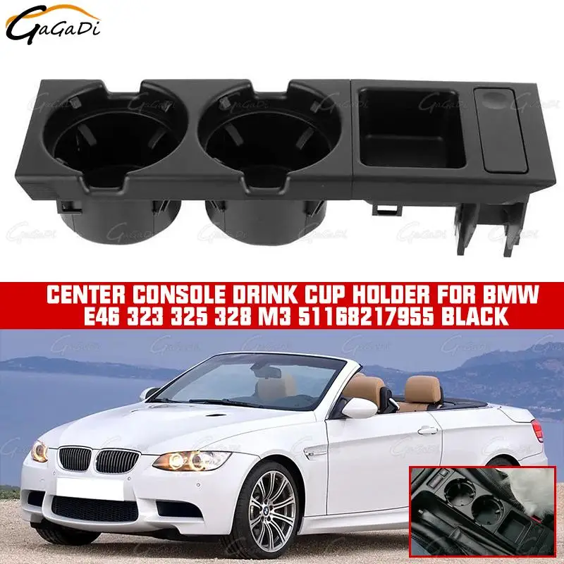 

Car center console beverage cup holder is suitable for BMW E46 323 325 328 M3 51168217955 Black water cup storage rack