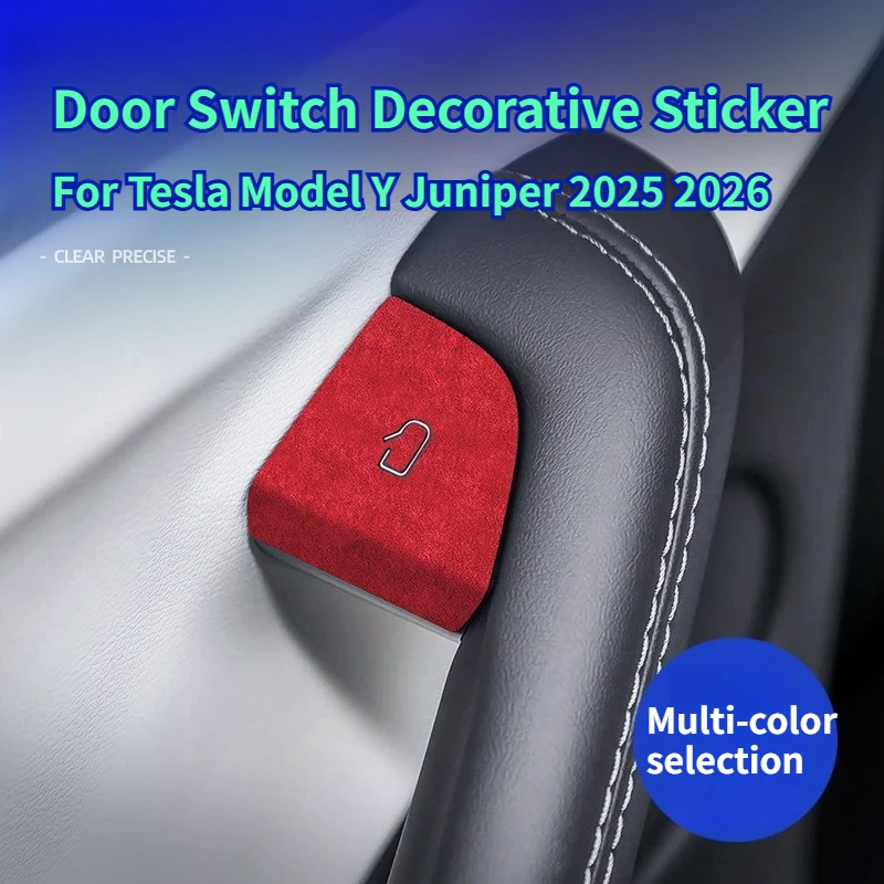 For Tesla Model Y Juniper 2025 2026 Car Interior Suede Door Button Trim Stickers Patch Trim Cover Car Decoration Accessories ﻿