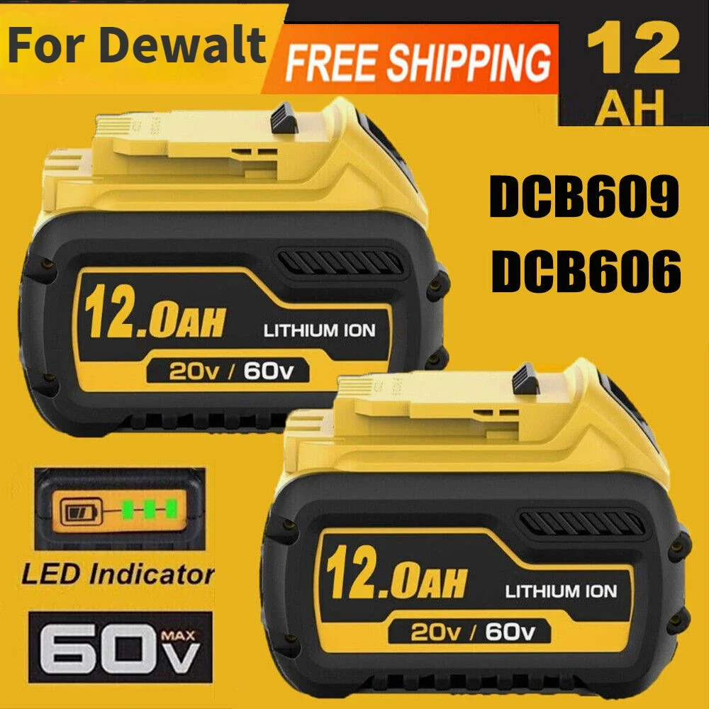 60V 12Ah 9.0Ah for Dewalt DCB609 Battery Replacement Li-ion Battery DCB200 DCB606 DCB205 DCB206 DCB209 DCB182 Power Tool Battery