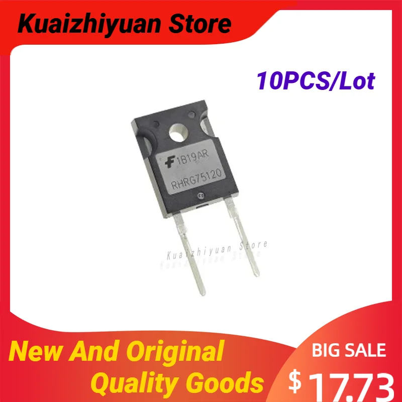 

10PCS/Lot New And Original RHRG75120 TO-247 1200V 75A 1.2kV 3.2V High Power Diode Fast Recovery Electronic Quality Goods