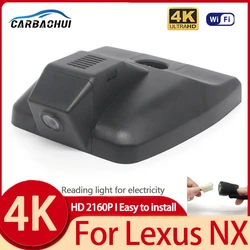 4K Wifi 3840*2160 Car DVR Dash Cam Camera Video Recorder For Lexus NX AZ10 NX200 NX200t NX300 NX300h 2018~2021 Dashcam