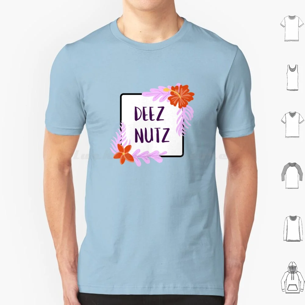 Deez Nutz-Dank Meme camiseta 6xl algodón Cool Tee Dank Meme Dank Meme Deez Nutz mamá parodia irónico sarcástico divertido