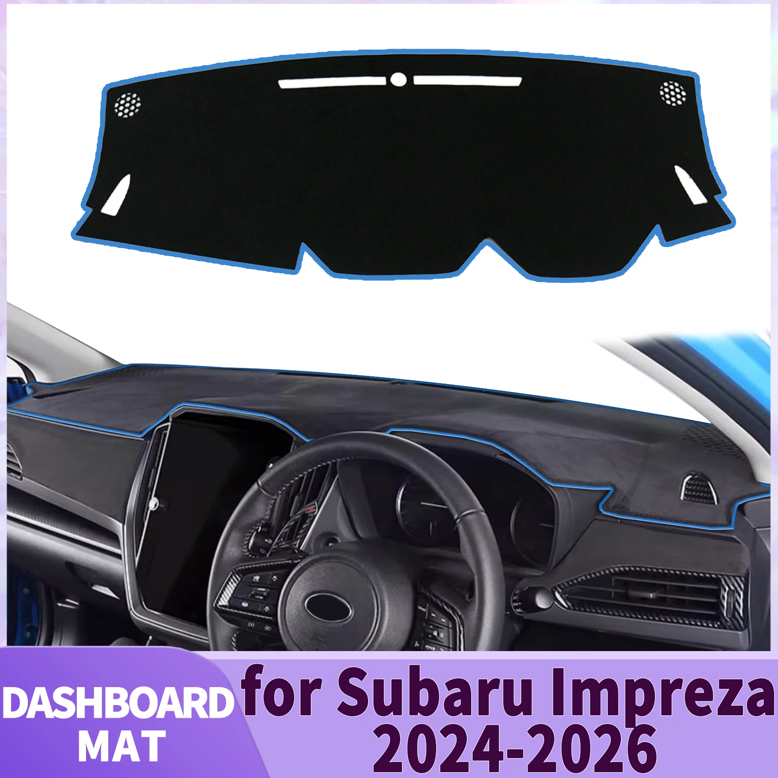 

fit for Subaru Impreza 2024 2025 2026 Car Accessories Dashmat Dashboard Cover Pad DashMat Sunshade Protective Carpet
