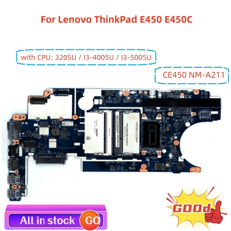 

For Lenovo ThinkPad E450 E450C laptop motherboard CE450 NM-A211 motherboard with CPU 3205U I3 4th / 5th DDR3 UMA 100% test work