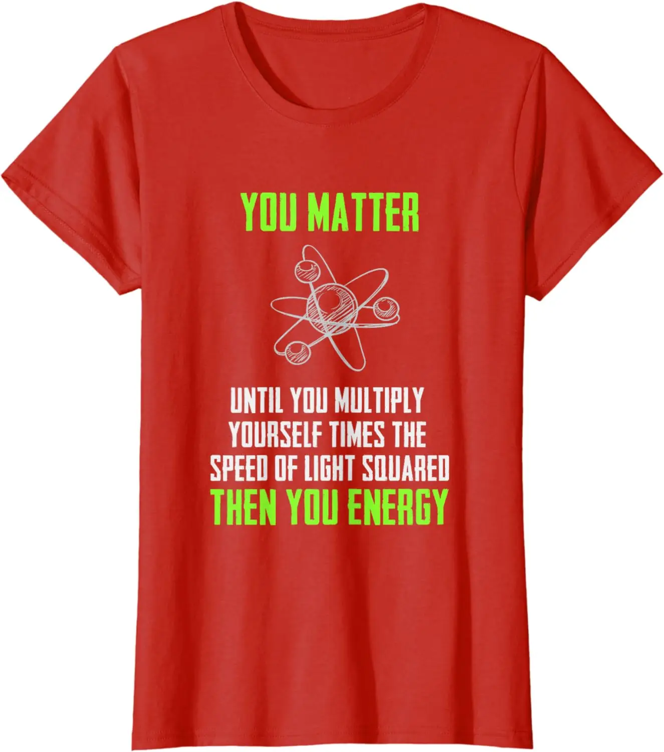 Funny Physics T-Shirt