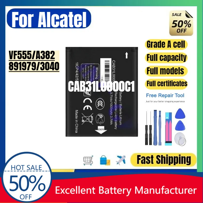 0 Cycle CAB31L0000C1 Battery for Alcatel VF555 A382 3040 High Quality Replacement Battery Grade A Lithium Ion Bateria with Tools