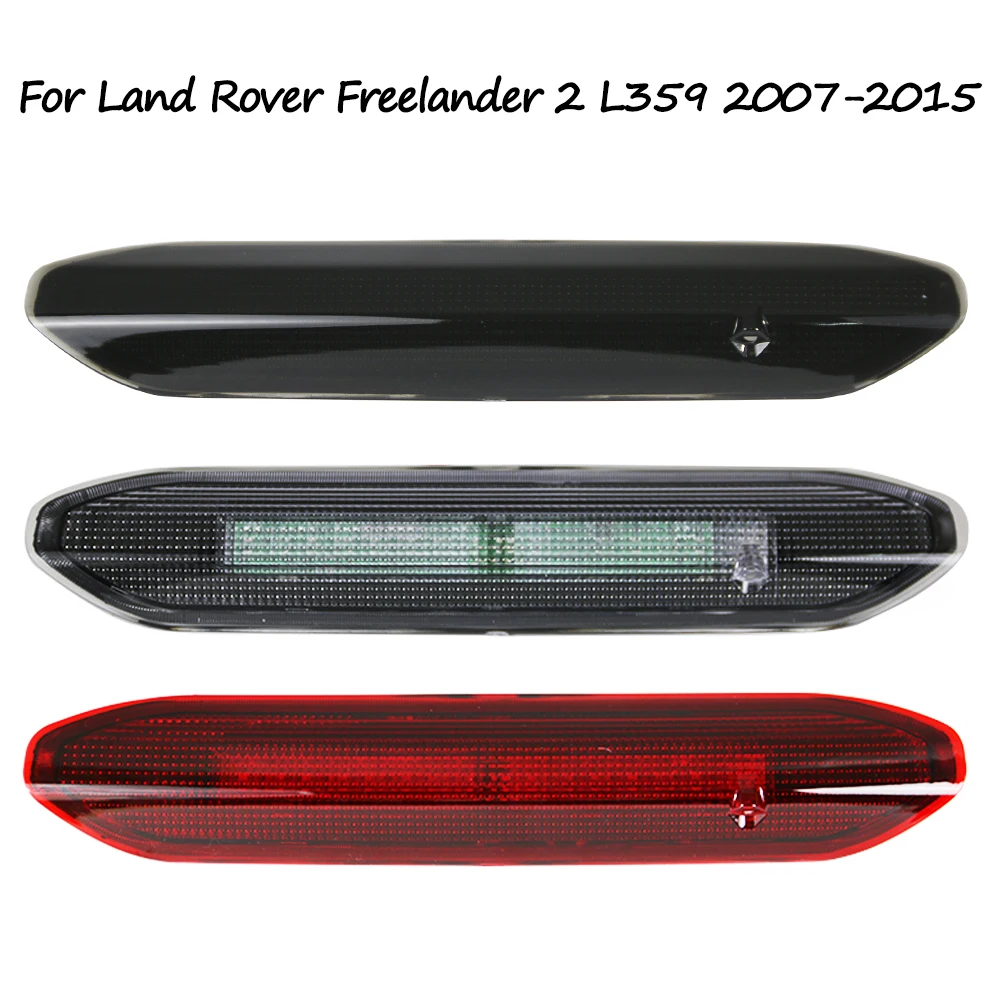 For Land Rover Freelander 2 L359 2007 2008 2009-2015 LED High Mounted Brake Light Rear Roof 3rd Brake Light LR036355 LR014462