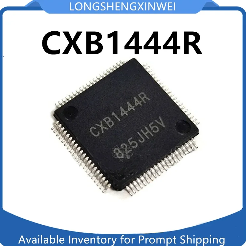 1PCS CXB1444R TQFP-80 New
