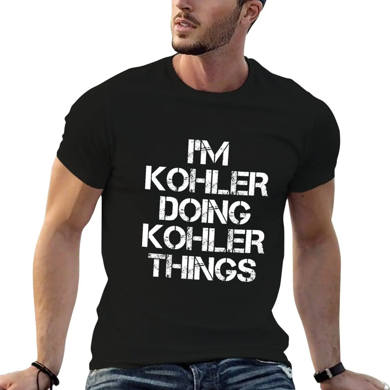 Camiseta con nombre Kohler - Camiseta con nombre 'I'm Kohler Doing Kohler Things', artículo de regalo, camiseta para hombre, camisetas de alta calidad, camiseta de marca de lujo