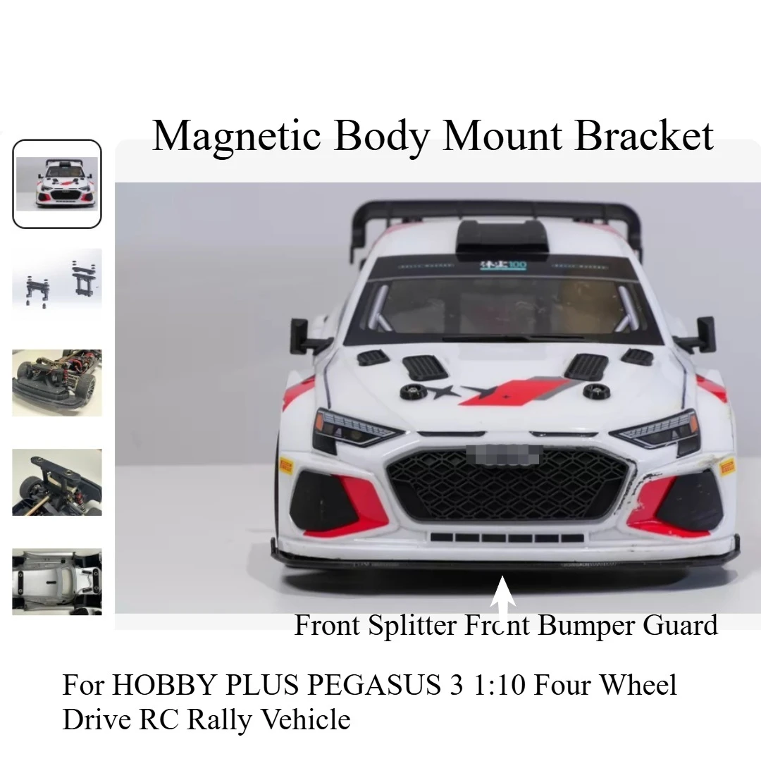 1/10 RC Rally Car 3D Printed Fender Splitter Front Bumper Magnetic Shell Mount For HOBBY PLUS PEGASUS 3 4WD Racing Mod Parts