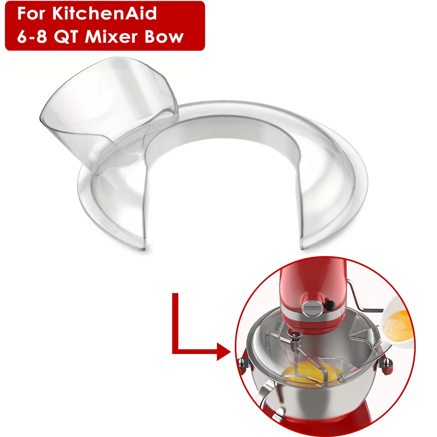 Pouring Shield  for Kitchenaid 5.5-8 Quart Bowl-Lift Stand Mixer and Stainless Steel Mixer Bowl，Splash Guard Attachment