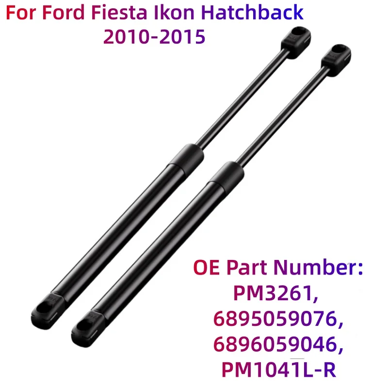 Amortiguador de Gas para Puerta Trasera de Automóvil, Barra de Soporte de Elevación PM3261, 6895059076 para Ford Fiesta Ikon Figo 2010-2015