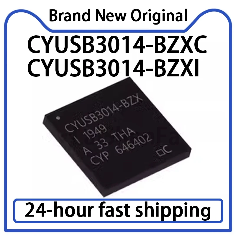 1PCS CYUSB3014-BZXC CYUSB3014-BZXI FBGA121 Original Ultra High Speed USB Controller Genuine in Stock