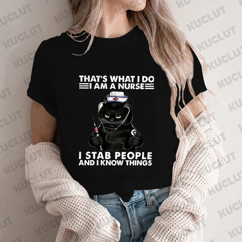 Dat is wat ik doe, ik ben een verpleegster print T-shirt voor vrouwen kleding grappige verpleegster tee shirt femme kawaii zwarte kat tops verpleging kleding