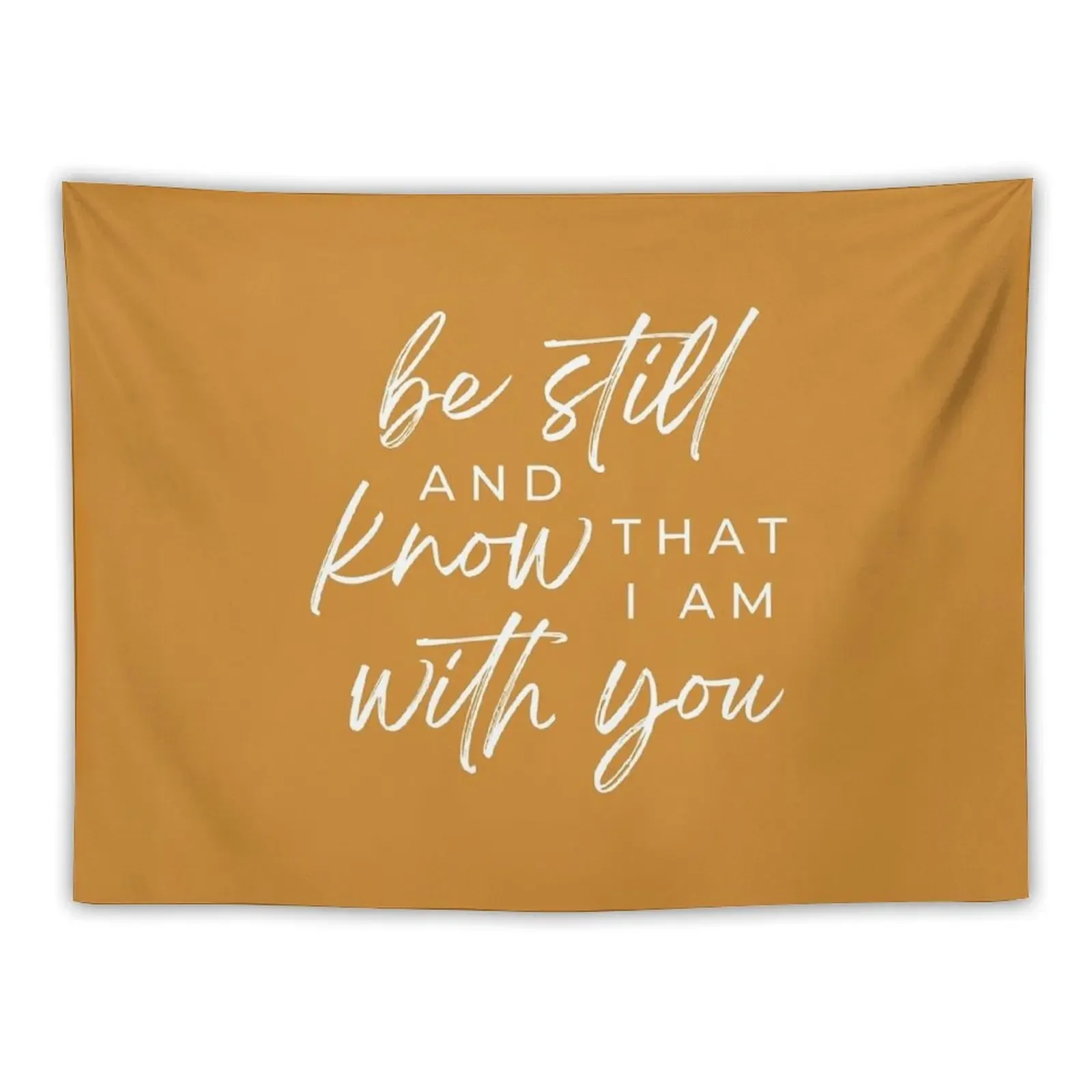 Be Still and Know that I Am With You | Psalm 46:10 | Mustard Yellow Tapestry Decoration Wall Wall Carpet Tapestry