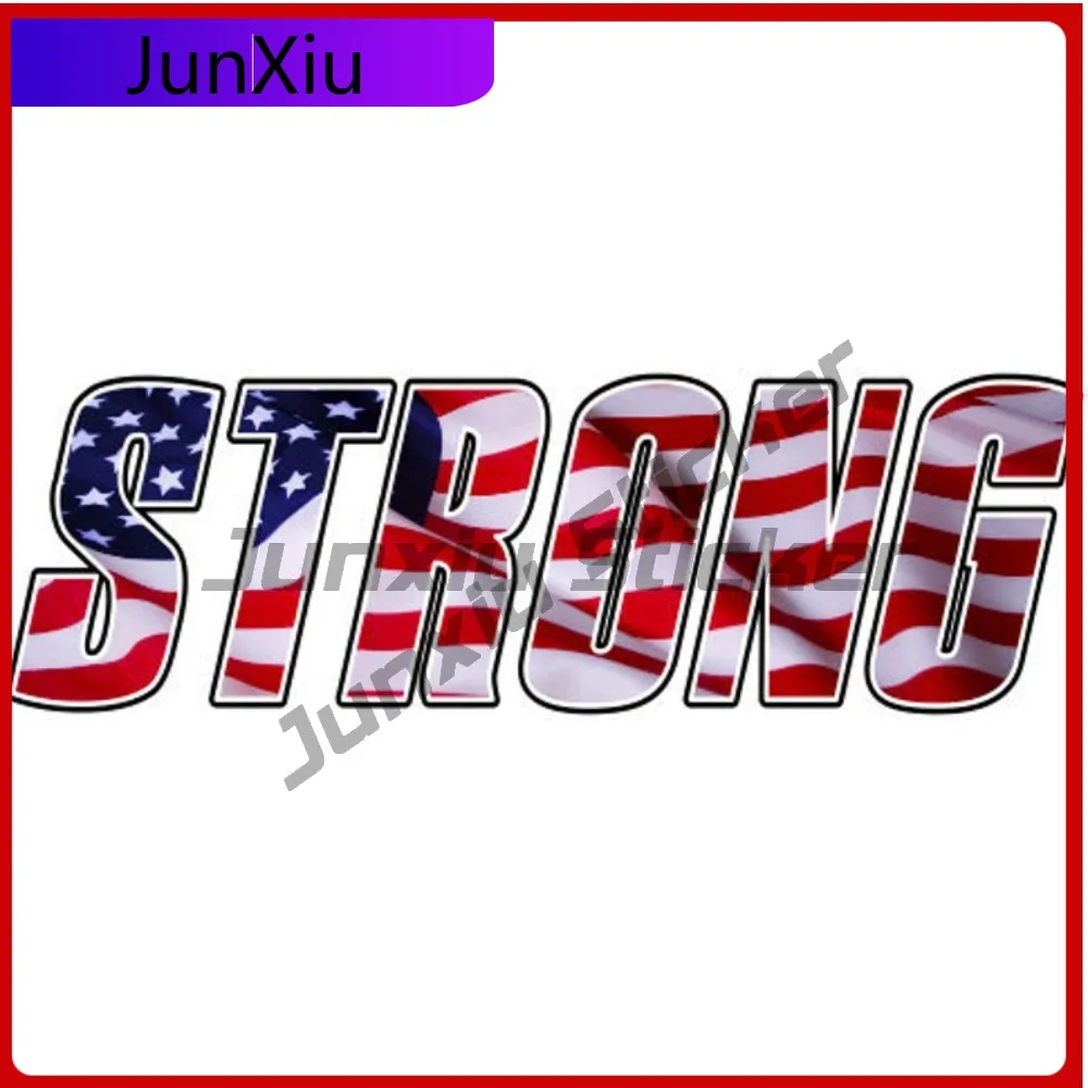 

America Strong Sticker Accessories Bumper Scratch-proof Exterior Decoration Car Truck Laptop Camper Windows Windshield Luggage