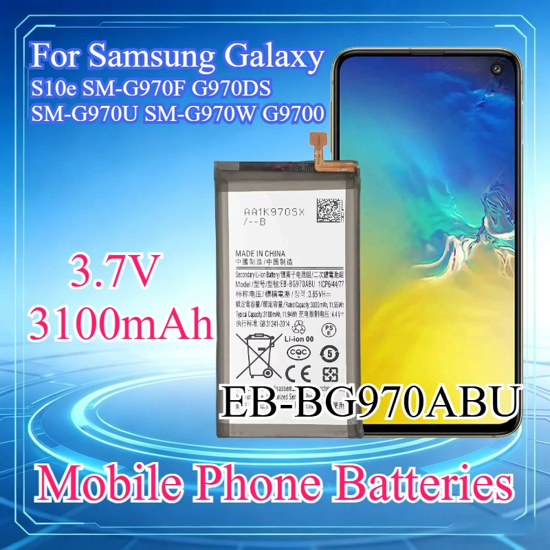 Upgrade EB-BG970ABU 3.7V 3100mAh Phone Battery for Samsung Galaxy S10e SM-G970F G970DS SM-G970U SM-G970W G9700