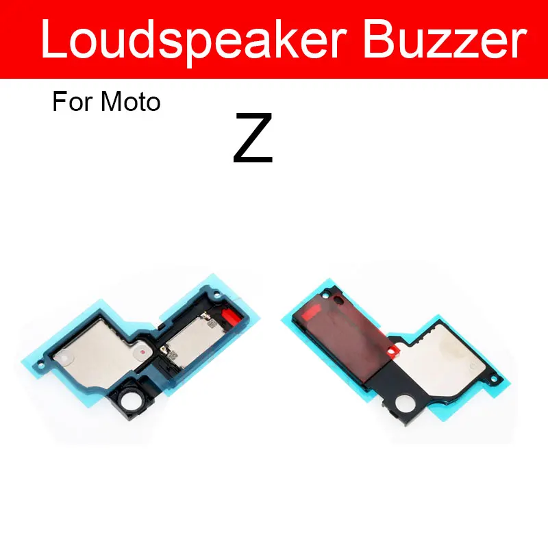 Loud Speaker Buzzer For Motorola Moto Z Z2 Z3 Play Z2 X Force Z4 Z 2018 XT1789 M XT1662 Louder Speaker Ringer Repair Parts