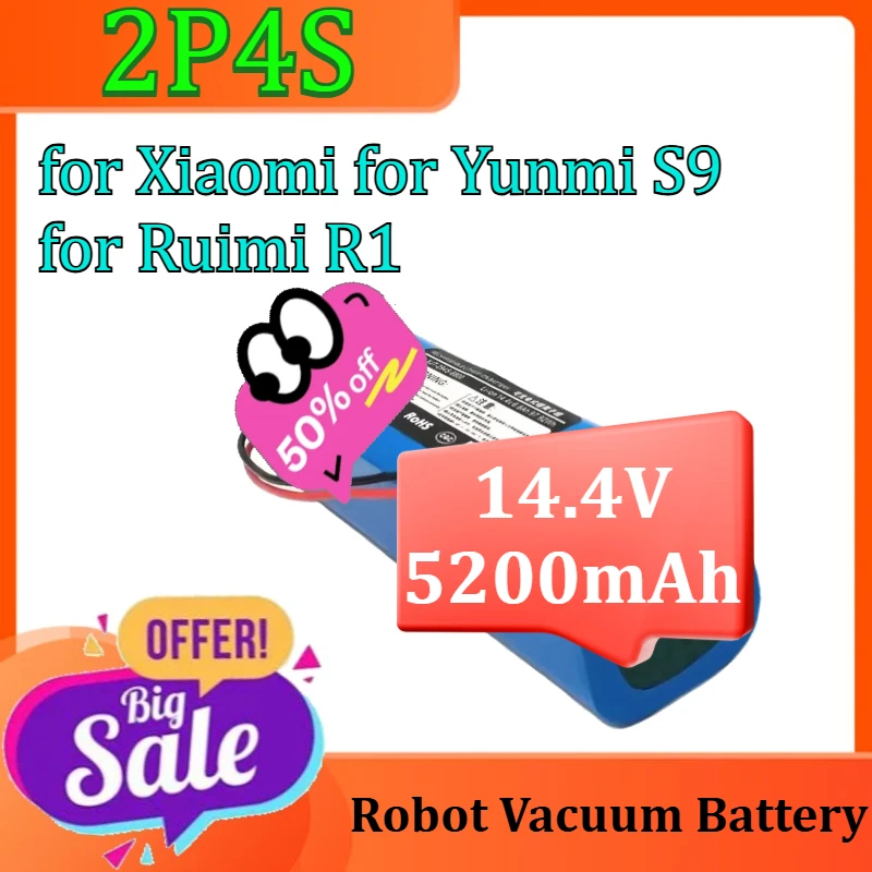 

2P4S Lithium Battery for Xiaomi for Yunmi S9 for Ruimi R1 for Roidmi Eve Plus Robot Vacuum Battery 14.4V 5200mAh