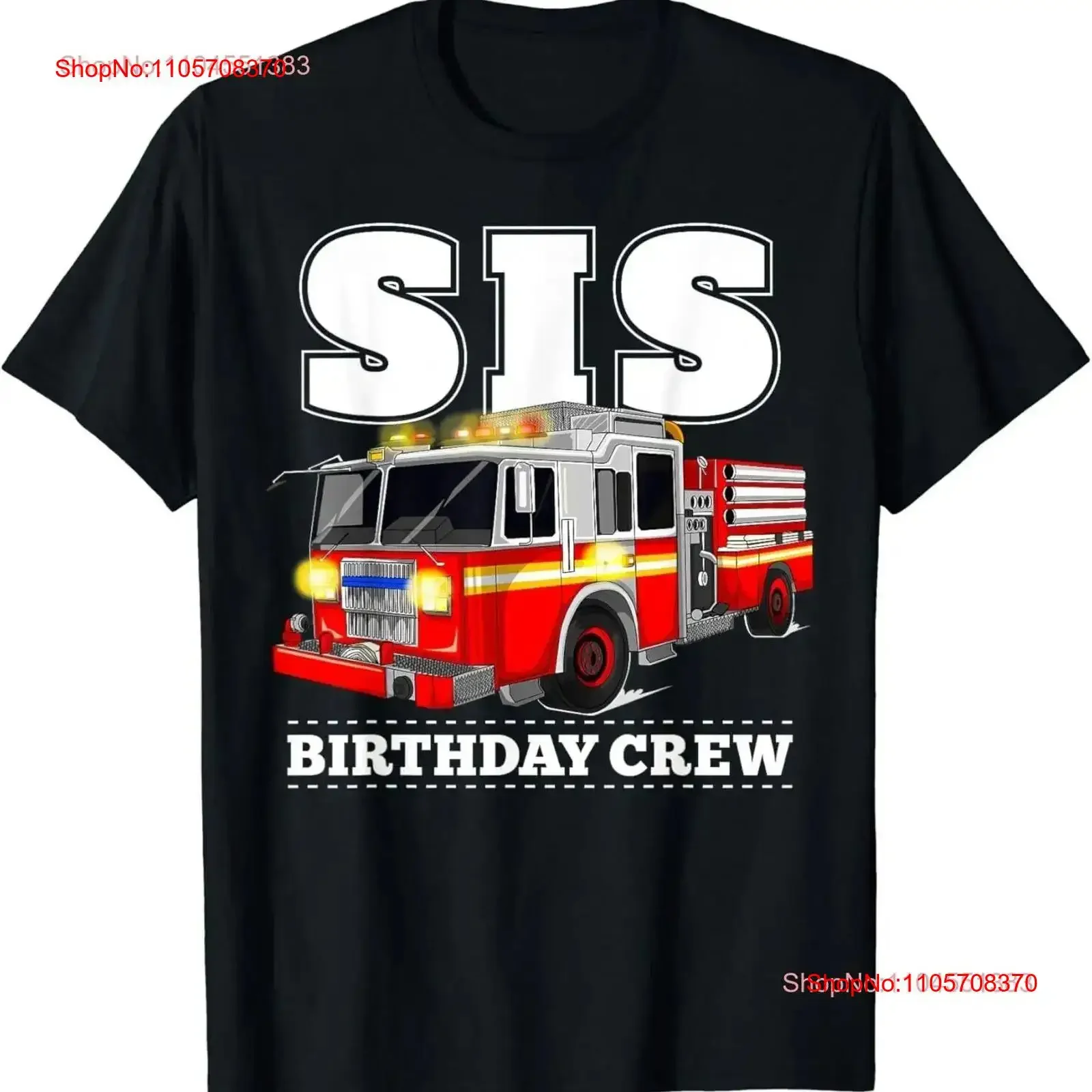 Sis Birthday Crew Sister Fire Truck Firefighter Fireman T Shirt vintage Washed Casual homme Stylish Soft Breathable Comfortable