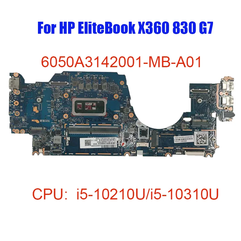 M03896-601 ل HP EliteBook X360 830 G7 اللوحة الرئيسية للكمبيوتر المحمول مع معالج وحدة المعالجة المركزية i5 i7 SRGP1 Ddr4 اللوحة الأم للكمبيوتر المحمول