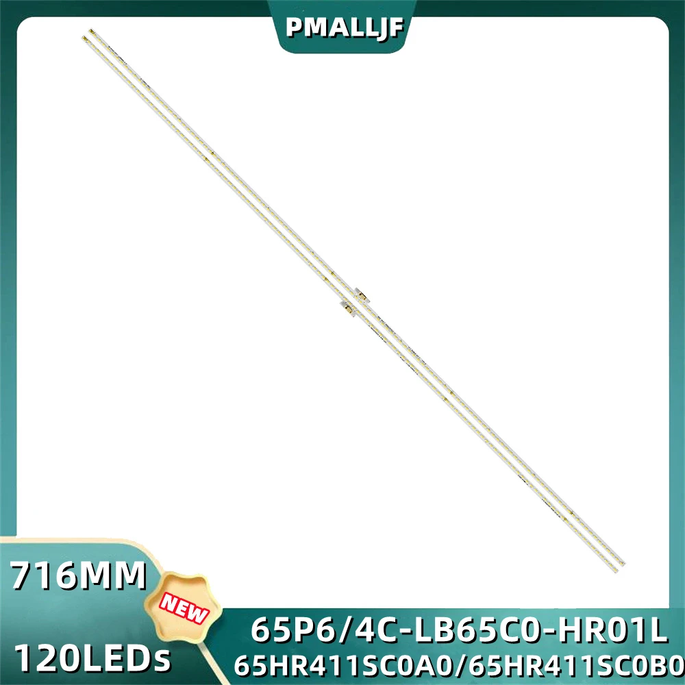 

LED Strip 65P6US 4C-LB65C0-HR01L 4C-LB65C0-HR02L 65P6 4014 R L 65HR411SC0A0 65HR411SCOBO 65P5 65T3M 65T3S 65C66 65A860U 65A880U