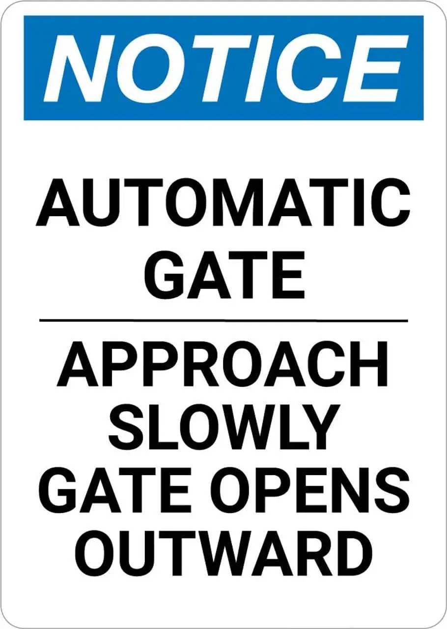 Notice: Private Automatic Gate Approach Slowly Opens Outward Portrait Facility Signs Warning Caution Metal Tin Sign, -alumi