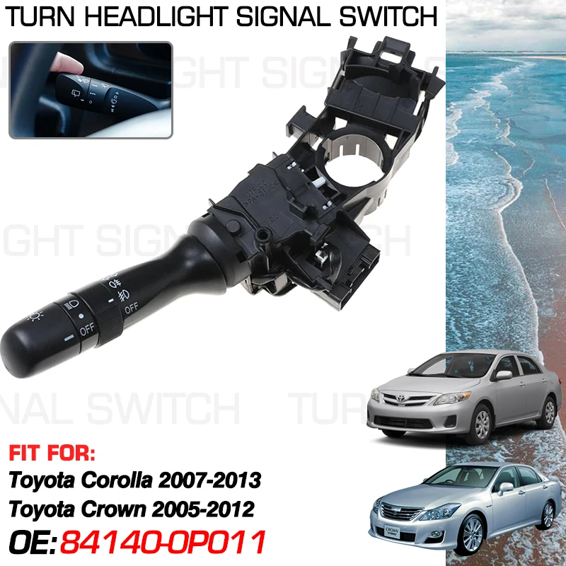 For Toyota Corolla E140 Toyota RAV4 XA30 2007-2013 Toyota Crown S180 S200 2005-2012 Car Turn Signal Headlight Switch 84140-0P011