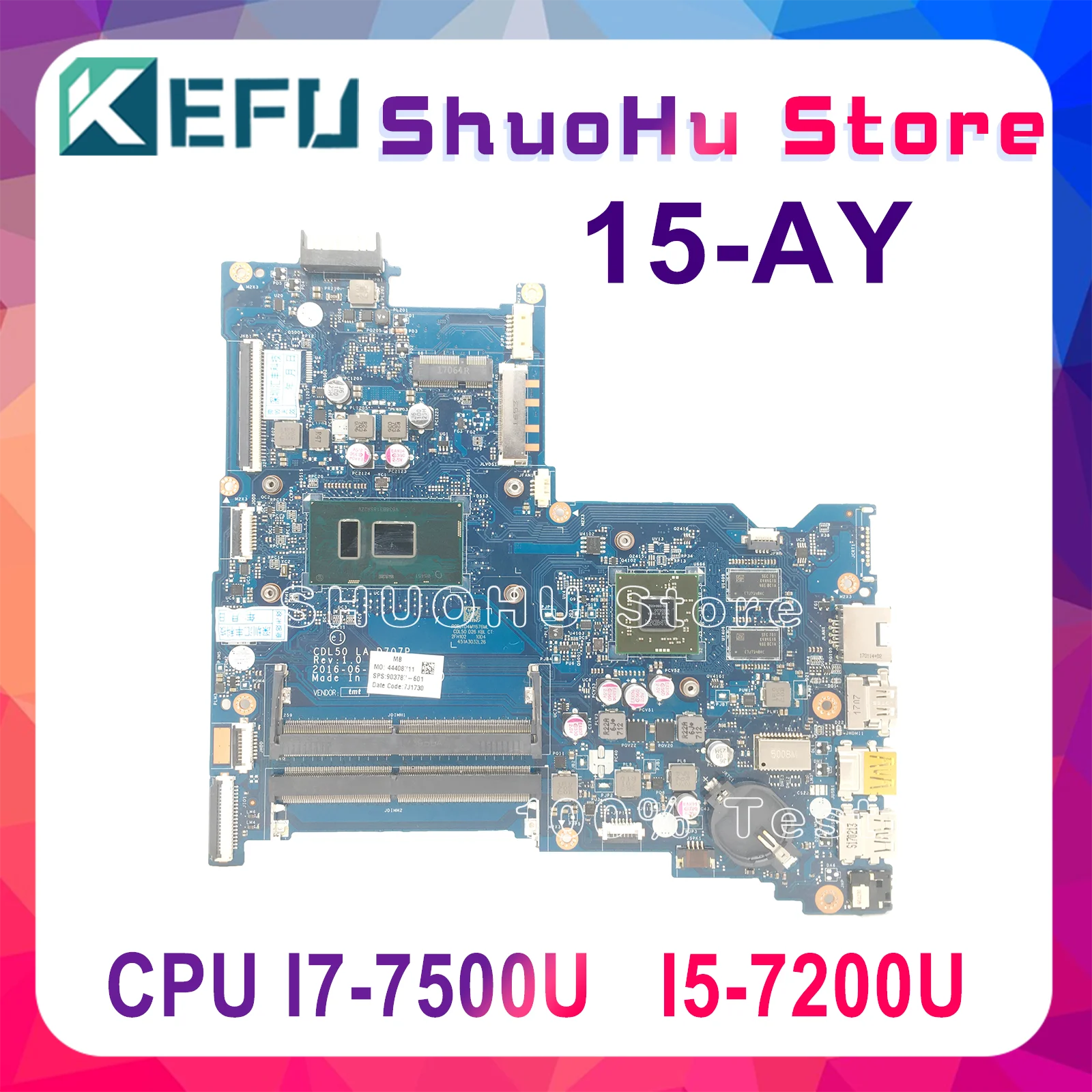 

KEFU CDL50 LA-D707P Mainboard 903787-601 501 906359-001 Motherboard For HP 15-AY 15-AY180TX I5-7200U I7-7500U AMD Radeon R7 4G