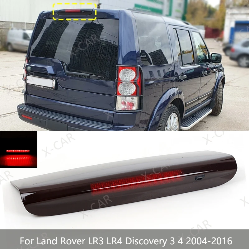 

Car Rear 3rd Stop Brake Light High Mounted Brake Lamp For Land Rover LR3 LR4 Discovery 3 4 2004-2016 XFG000062 LR072856 LR029623