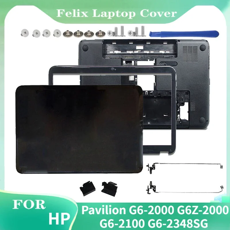 

NEW For HP Pavilion G6-2000 G6Z-2000 G6-2100 G6-2348SG TPN-Q110 Laptop LCD Back Cover/Front Bezel/Hinge Cover/Bottom Case/Hinges