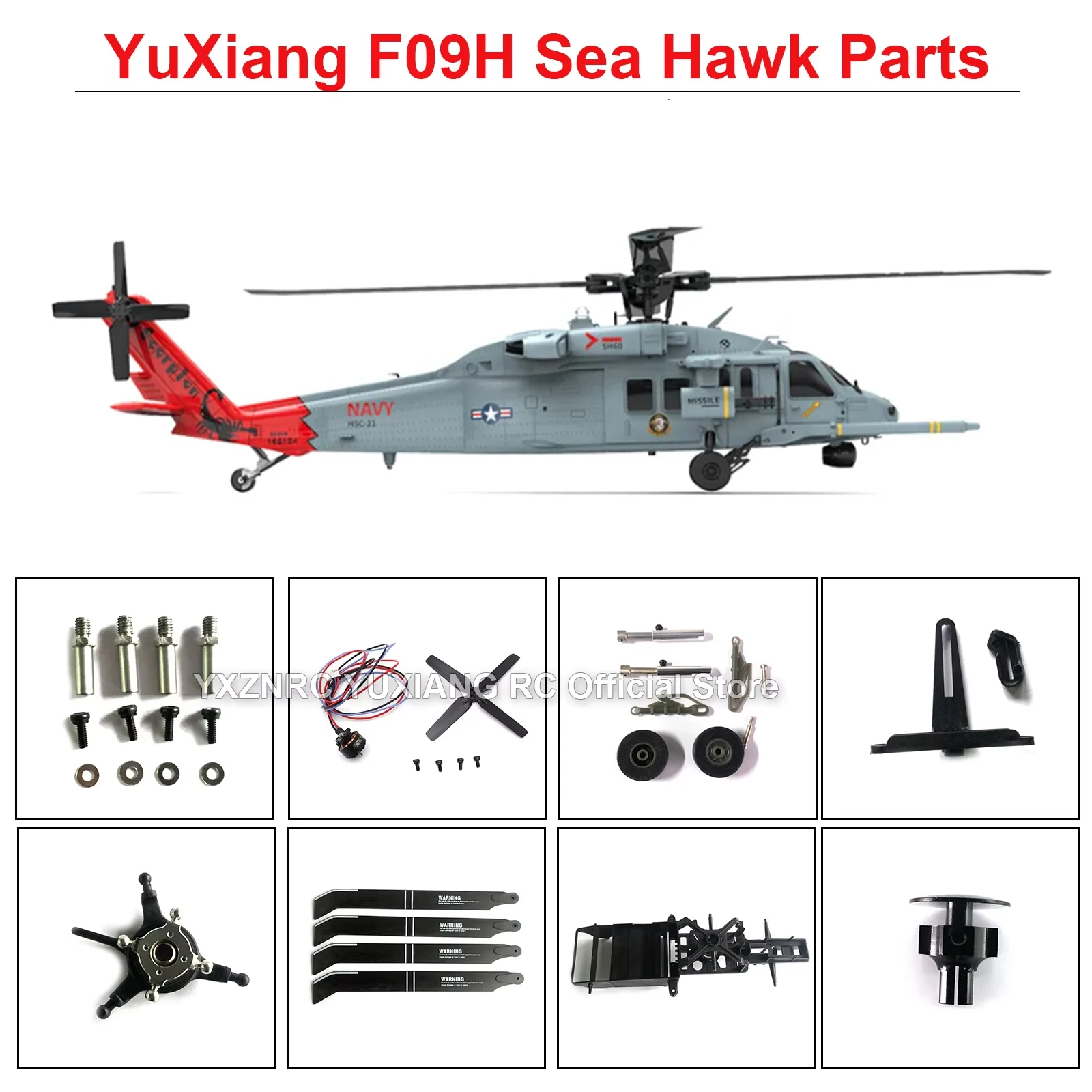 YXZNRC YUXIANG F09H Seahawk GPS RC piezas de helicóptero fuselaje hoja principal agarre Horizontal Rotor trasero Motor plato cíclico hoja principal