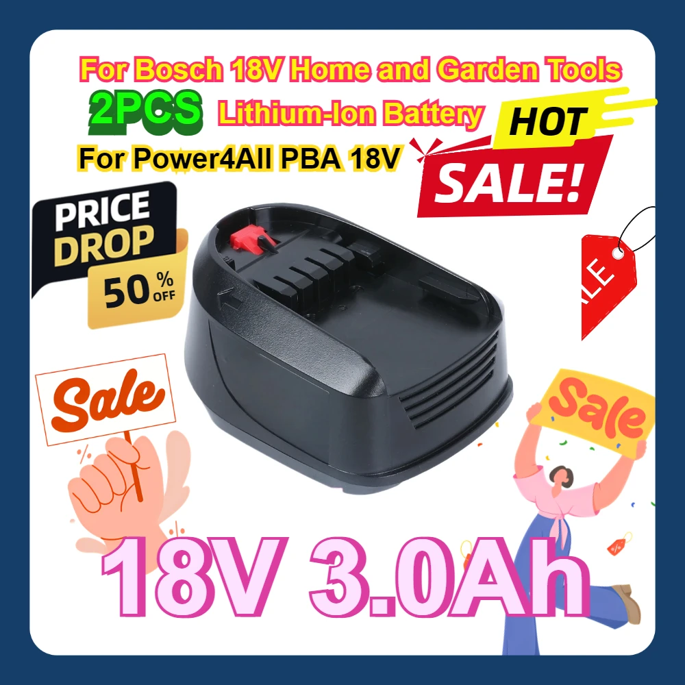 

For Bosch 18V Home and Garden Tools 18V 3.0Ah Lithium-Ion Battery For Power4All PBA 18V