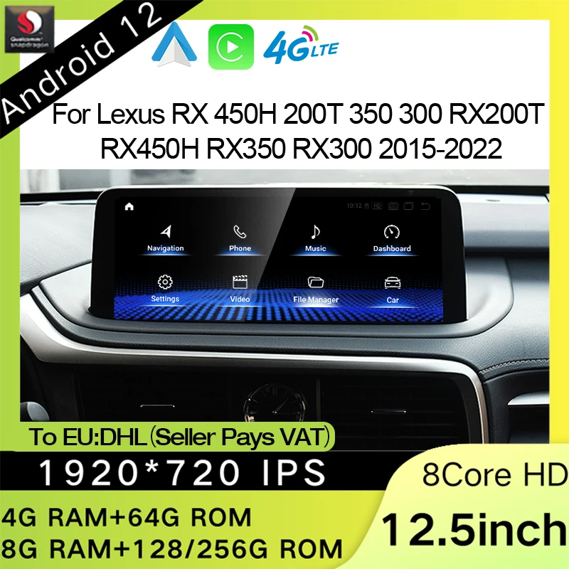 

12.5 inch Android 12 Qualcomm 662 128G For Lexus RX RX270 RX350 16-20 Radio Multimedia Video Player CarPlay Auto GPS Navigation