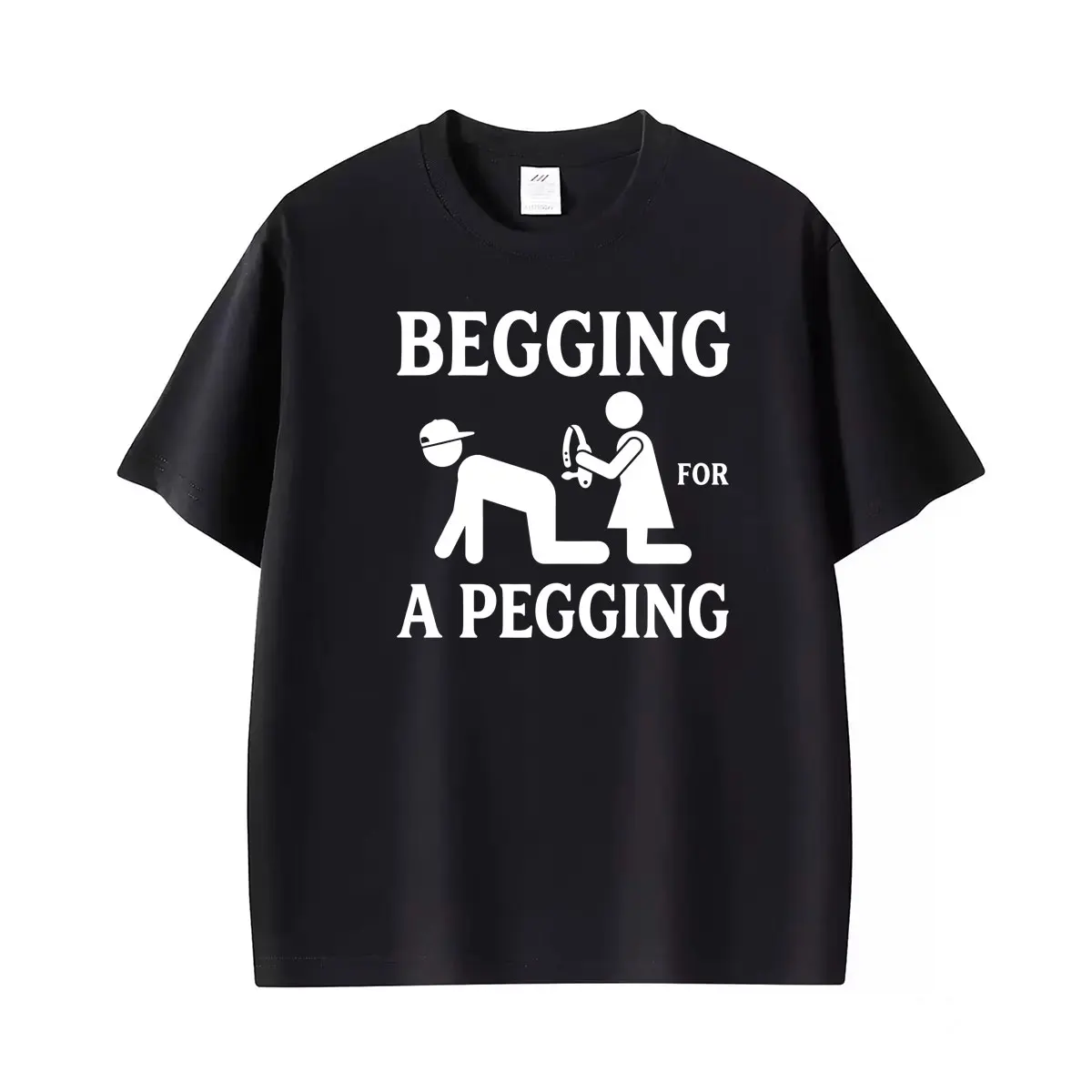 Funny Adult Begging for A Pegging Meme Graphic T-shirts Women Harajuku Humor T Shirt Tops Summer Casual personality T Shirts
