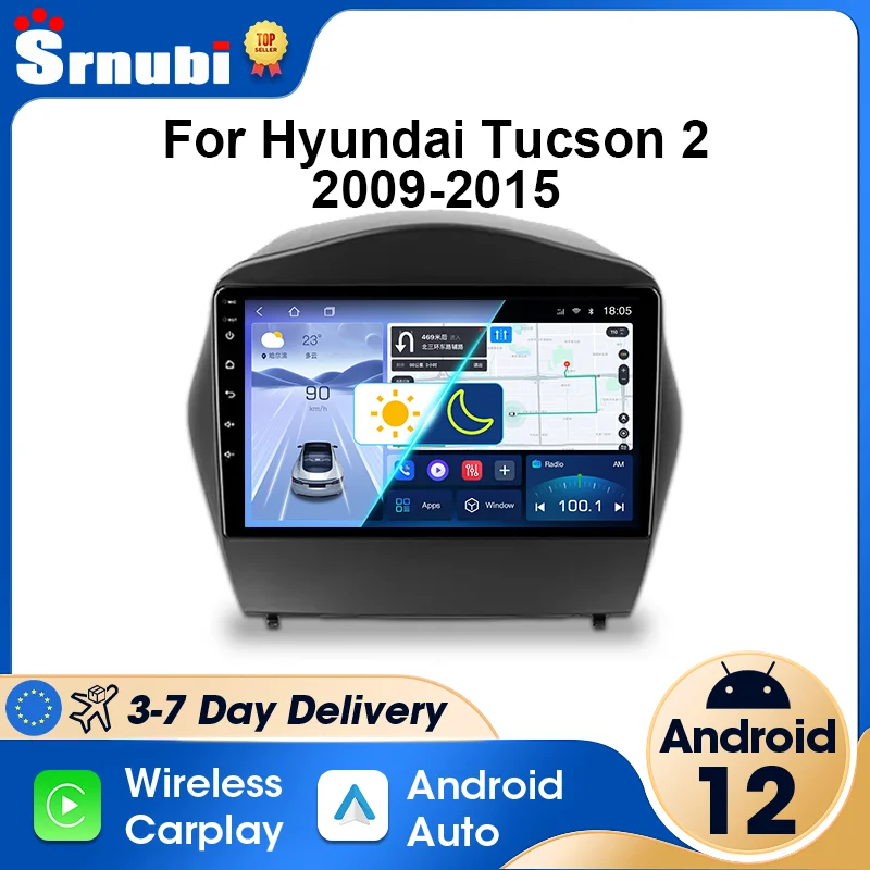 Android 12 Car Radio for Hyundai Tucson LM Ix35 2009-2015 Wireless Carplay Auto 2 Din Multimedia Player Navigation DVD Head Unit