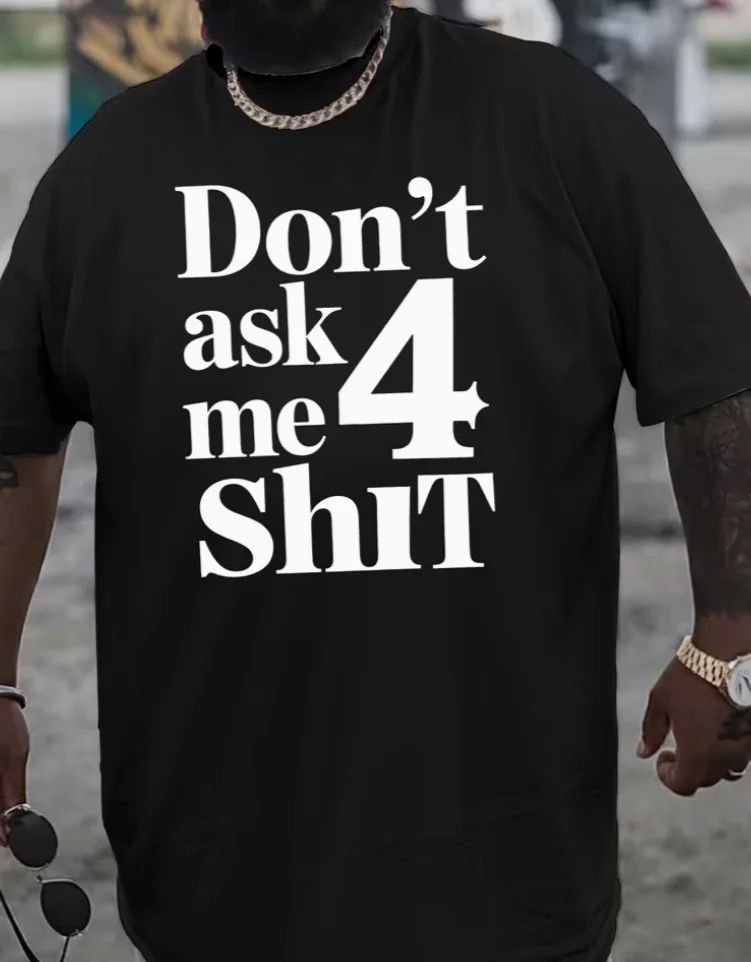 Don'T Request Anything From Me New Oversized Short-Sleeve T-Shirt Featuring American Fashion This Casual Round-Neck Top Is V