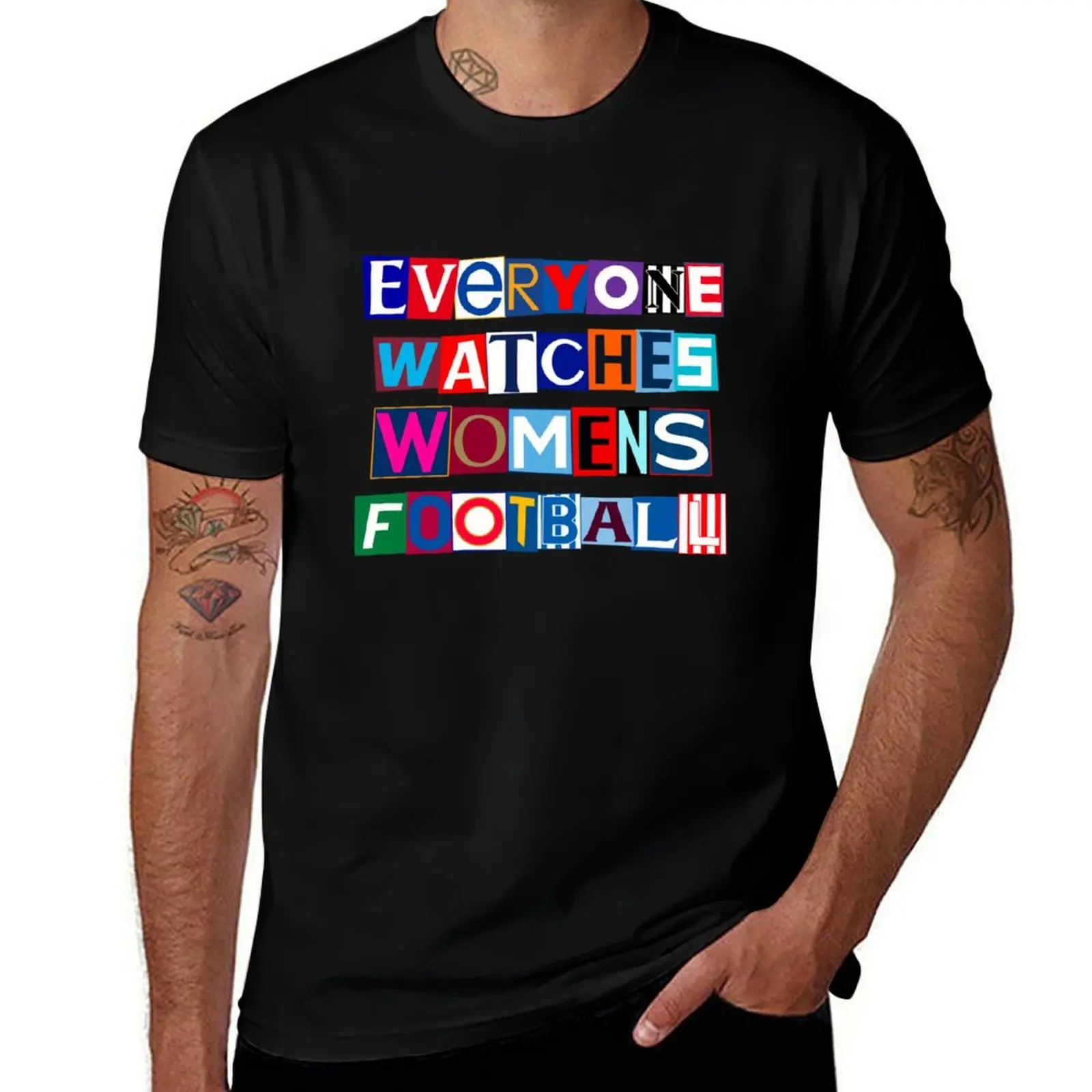 

Everyone Watches Womens Football T-Shirt T-Shirt street wear anime figures valentines boutique clothes t shirts for men pack