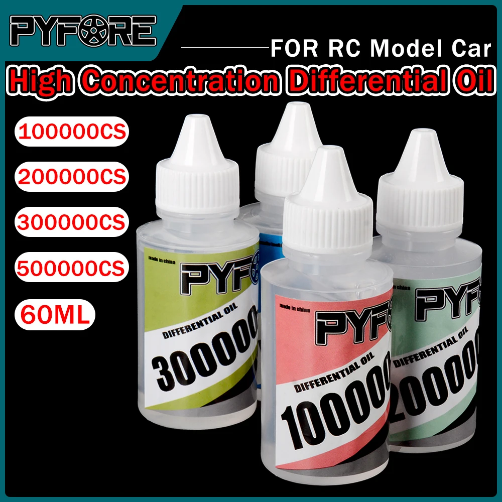 PYFORE High Concentration Gear Differential Oil 100000CS 200000CS 300000CS 500000CS 60ml for RC Model Car Buggy Truck