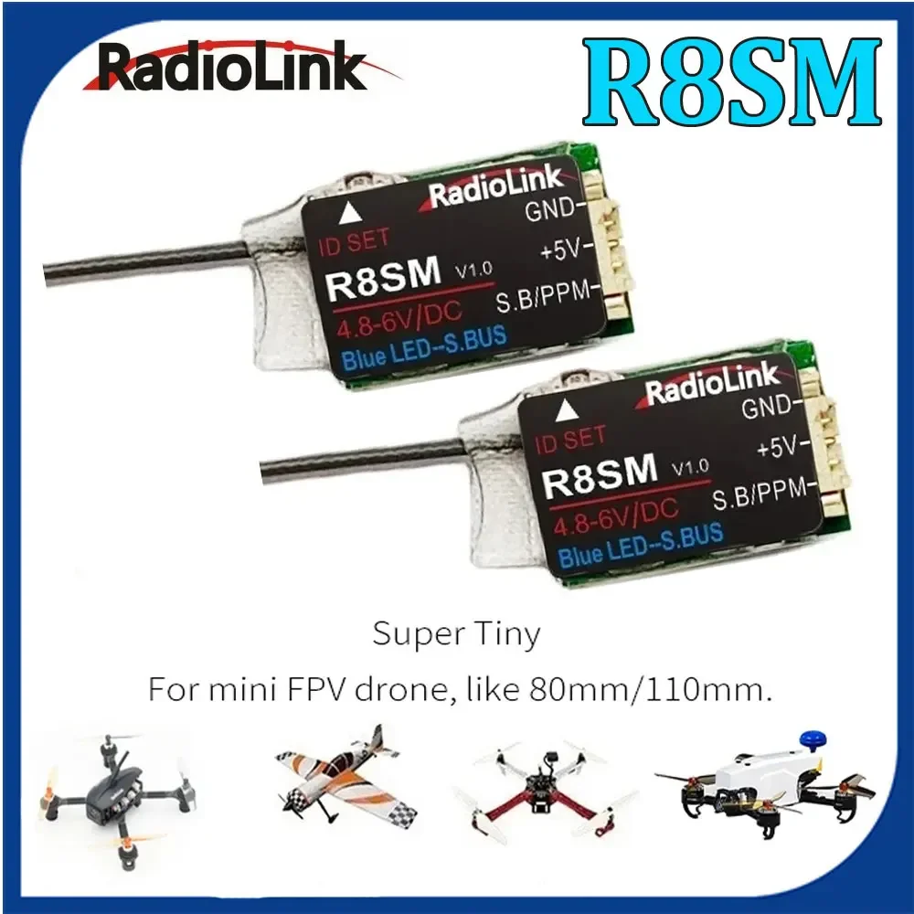 

Radiolink 2,4 ГГц R8SM 8-канальный радиоуправляемый приемник Super Mini Tiny SBUS/PPM для мини-дрона работает с контроллером передатчика T8FB/T8S