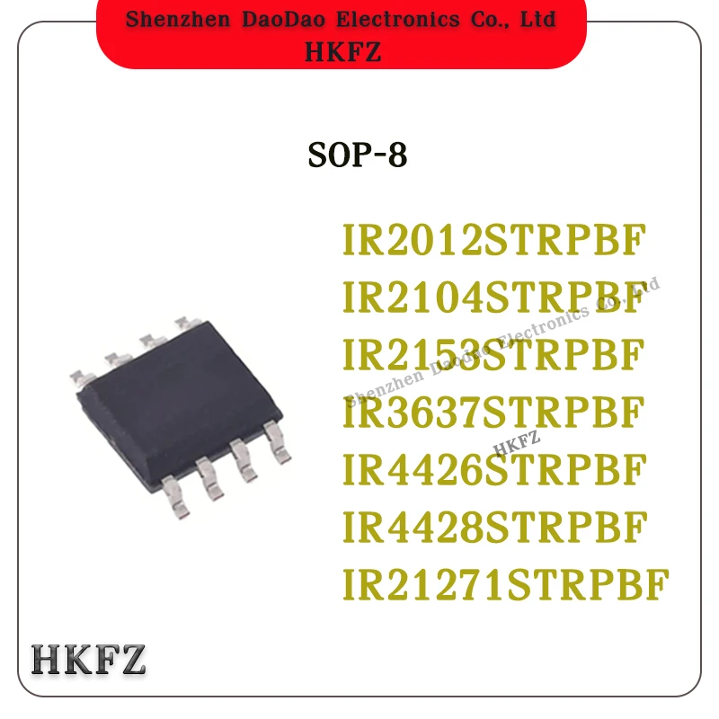 

10Pcs IR2012S IR2104S IR2153S IR3637S IR4426S IR4428S IR21271S TRPBF IC Chip Sop-8