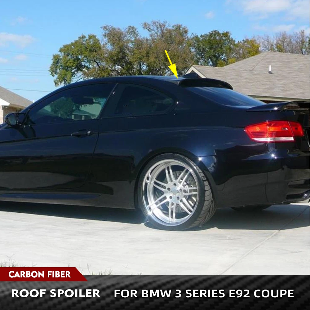 

For BMW 3 Series E92 325i Coupe 2007 - 2013 Carbon Fiber Car Roof Window Spoiler Auto Wing Lip Car Rear Top Extension Spoiler