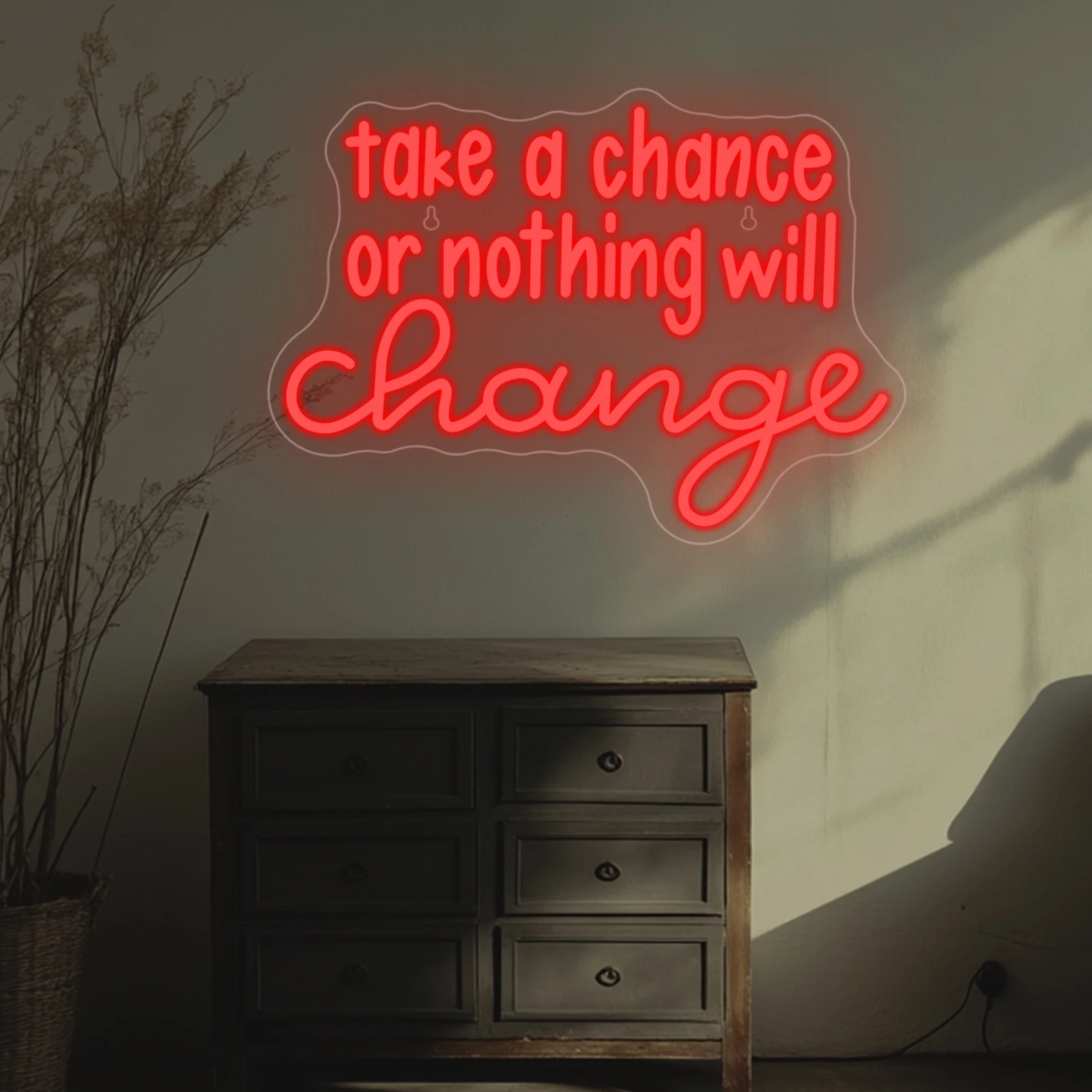 Panneau Néon LED avec Inscription "Take A Chance or You or Nothing Will Change", Décoration Murale pour Salle de dehors, Salle d'Étude, USB