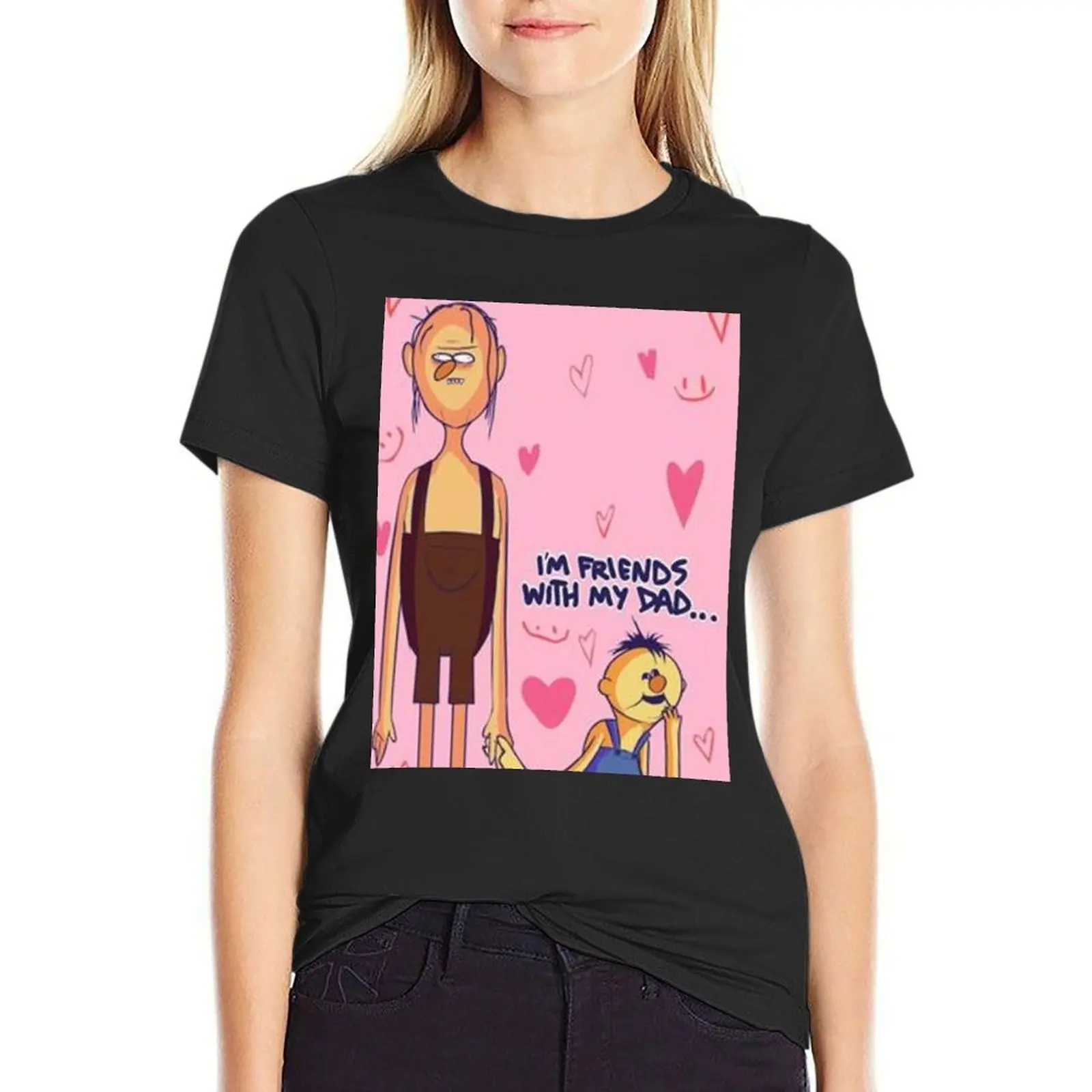 

I'm friends with my dad T-Shirt funny Aesthetic clothing luxury designer clothing Women