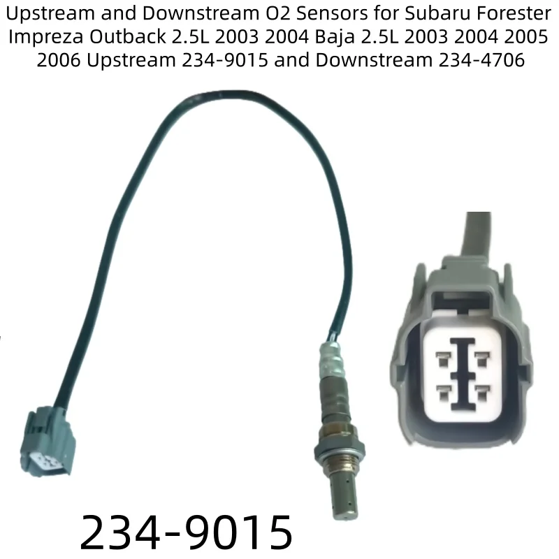 234-9015 234-4706 Up+Downstream Oxygen Sensor For Subaru Forester Impreza Outback 2.5L 2003 2004 Baja 2.5L 2003 2004 2005 2006 view 5