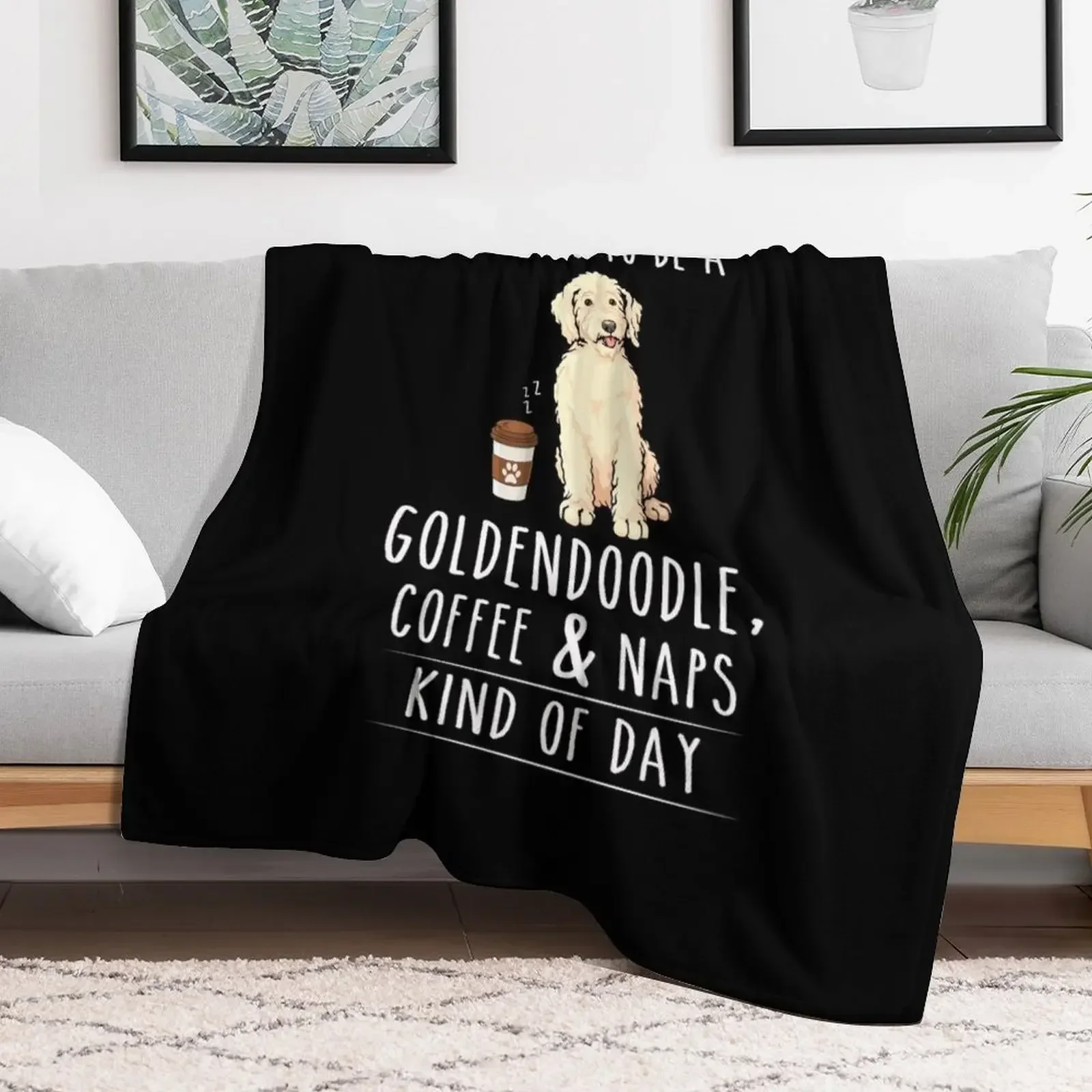 New Copy of Goldendoodle, Coffee and Naps Funny Throw Blanket Thermal Shaggy Summer Weighted Blankets