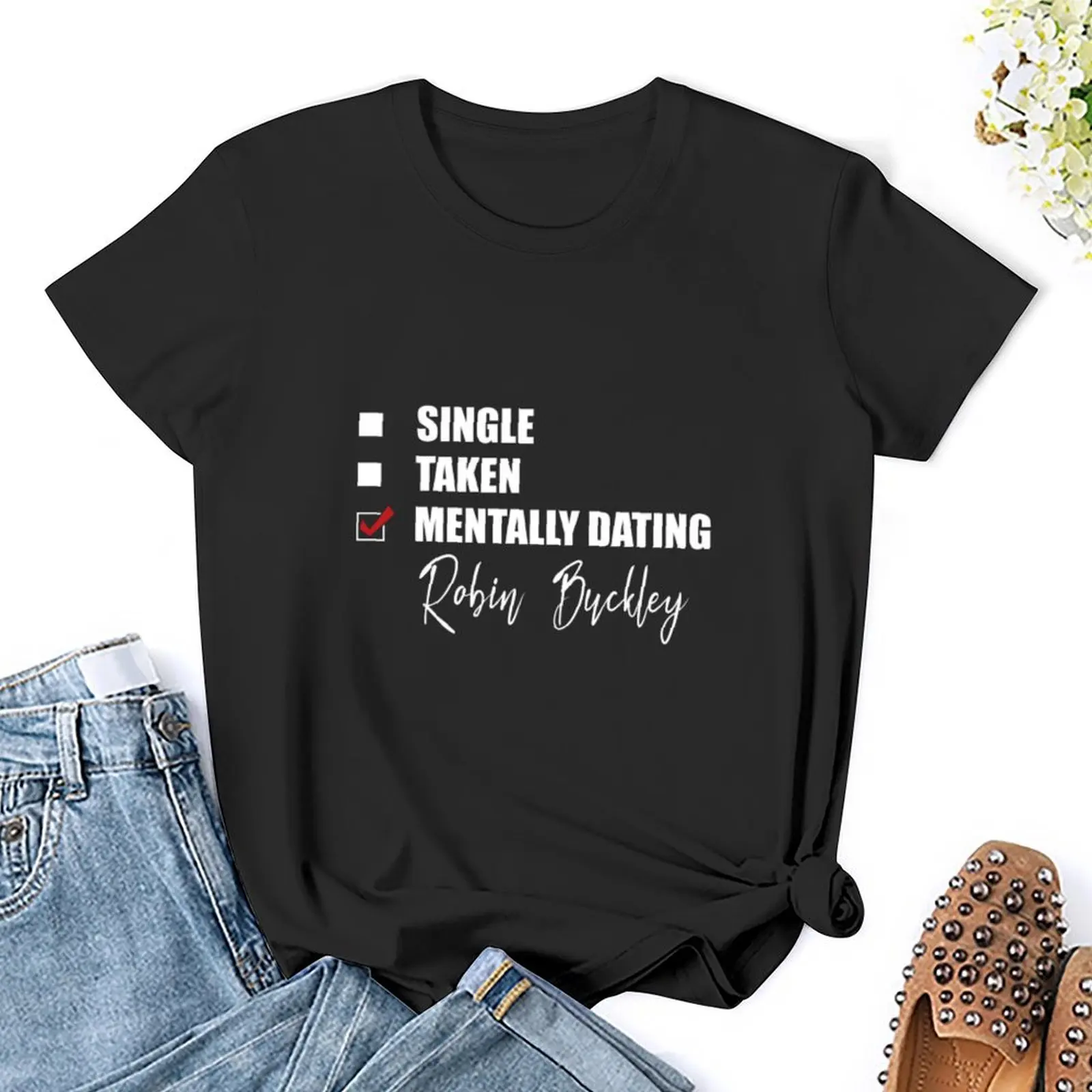 Mentally Dating Robin Buckley T-Shirt animal print shirt for girls vintage clothes t shirts for Women graphic